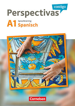 Kartonierter Einband Perspectivas contigo - Spanisch für Erwachsene - A1 von Araceli Vicente Álvarez