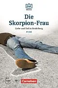 E-Book (epub) Die DaF-Bibliothek / A1/A2 - Die Skorpion-Frau von Roland Dittrich