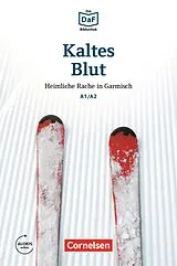 E-Book (epub) Die DaF-Bibliothek / A1/A2 - Kaltes Blut von Roland Dittrich