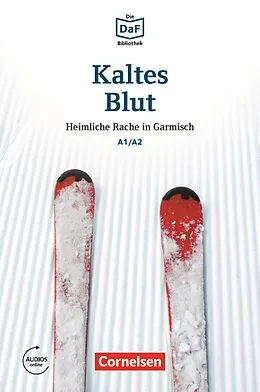 E-Book (epub) Die DaF-Bibliothek / A1/A2 - Kaltes Blut von Roland Dittrich