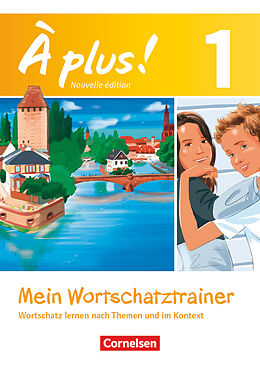 Couverture cartonnée À plus ! - Französisch als 1. und 2. Fremdsprache - Ausgabe 2012 - Band 1 de Walpurga Herzog