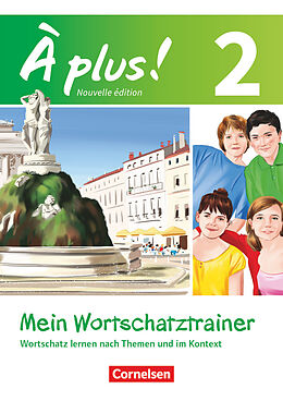 Couverture cartonnée À plus ! - Französisch als 1. und 2. Fremdsprache - Ausgabe 2012 - Band 2 de Walpurga Herzog