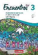 Encuentros - Método de Español - Spanisch als 3. Fremdsprache - Ausgabe 2018 - Band 3