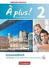 Kartonierter Einband À plus ! - Französisch als 3. Fremdsprache - Ausgabe ab 2018 - Band 2 von Gertraud Gregor