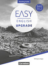 Kartonierter Einband Easy English Upgrade - Englisch für Erwachsene - Book 6: B1.2 von Claire Hart