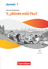 Kartonierter Einband ¡Apúntate! - Spanisch als 2. Fremdsprache - Ausgabe 2024 - Band 1 von Manuel Vila Baleato