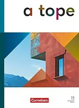 Kartonierter Einband A tope - Spanisch als neu beginnende Fremdsprache - Ausgabe 2026 von Araceli Vicente Álvarez, Manuel Vila Baleato, Tina Gebhard