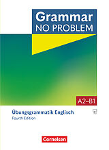 Kartonierter Einband Grammar no problem - Fourth Edition - A2/B1 von Christine House, John Stevens