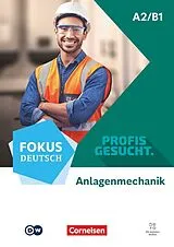 Geheftet Fokus Deutsch - Profis gesucht - A2/B1 von Aslihan Gülec, Ulrike Mende