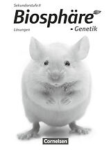 Kartonierter Einband Biosphäre Sekundarstufe II - Themenbände von Joachim Becker, Christian Gröne, Michael Jütte
