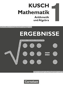Geheftet Kusch: Mathematik - Ausgabe 2013 - Band 1 von Lothar Kusch, Theo Glocke, Sandra Bödeker