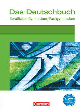 Fester Einband Das Deutschbuch - Berufliches Gymnasium/Fachgymnasium - Ausgabe 2012 von Martina Schulz-Hamann, Daniela Matkovic, Lars Dietershagen