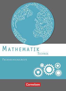 Kartonierter Einband Mathematik - Fachhochschulreife - Technik von Susanne Viebrock, Christoph Berg, Mei-Liem Jakob