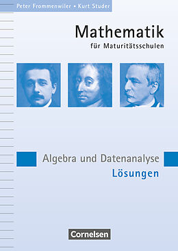 Kartonierter Einband Mathematik für Maturitätsschulen - Deutschsprachige Schweiz von Peter Frommenwiler, Kurt Studer
