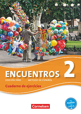 Kartonierter Einband Encuentros - Método de Español - Spanisch als 3. Fremdsprache - Ausgabe 2010 - Band 2 von Klaus A. Amann, Wolfgang Steveker