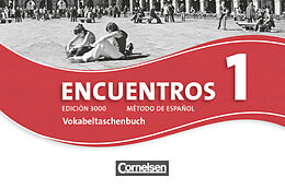 Kartonierter Einband Encuentros - Método de Español - Spanisch als 3. Fremdsprache - Ausgabe 2010 - Band 1 von 