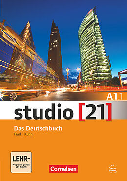 Kartonierter Einband Studio [21] - Grundstufe - A1: Teilband 1 von Christina Kuhn, Hermann Funk