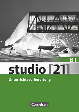 Kartonierter Einband Studio [21] - Grundstufe - B1: Gesamtband von Ralf Weißer, Gertrud Pelzer, Elena Shcherbinina