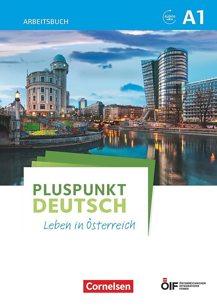 Pluspunkt Deutsch - Leben in Österreich - A1