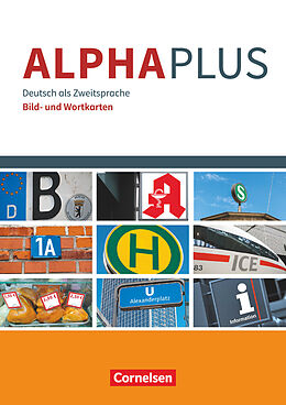 Kartonierter Einband Alpha plus - Deutsch als Zweitsprache - Basiskurs Alphabetisierung - A1 von Anita Grunwald