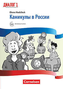 Kartonierter Einband Dialog - Lehrwerk für den Russischunterricht - Russisch als 2. Fremdsprache - Ausgabe 2016 - Band 1 von Elena Nadchuk
