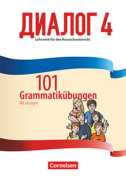 Kartonierter Einband Dialog - Lehrwerk für den Russischunterricht - Russisch als 2. Fremdsprache - Ausgabe 2016 - Band 4 von 