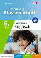 Kartonierter Einband Fit für die Klassenarbeit - Gymnasium. Englisch 6 von Lara Jost
