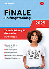 Kartonierter Einband FiNALE - Prüfungstraining Zentrale Prüfungen 10 Gymnasium Nordrhein-Westfalen von Martin Brüning, Florian Bastkowski
