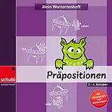 Kartonierter Einband Mein Wortartenheft: Präpositionen von Susanne Salvisberg