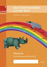 Geheftet Dem Rechtschreiben auf der Spur von