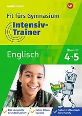 Kartonierter Einband (Kt) Fit fürs Gymnasium - Intensiv-Trainer. Übertritt 4 / 5 Englisch von Julia Käufler