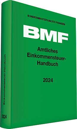 Fester Einband Amtliches Einkommensteuer-Handbuch 2024 von 