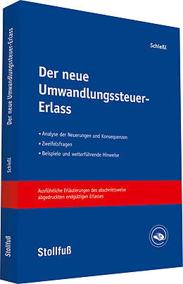 Kartonierter Einband Der neue Umwandlungssteuer-Erlass von Harald Schießl