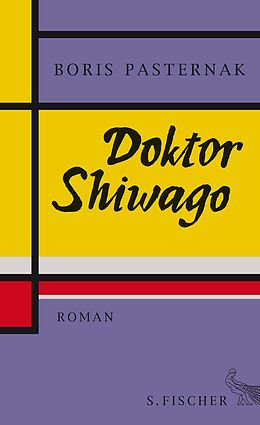 Fester Einband Doktor Shiwago von Boris Pasternak