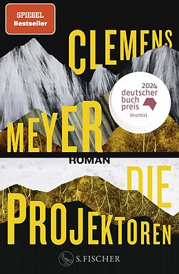 Fester Einband Die Projektoren von Clemens Meyer