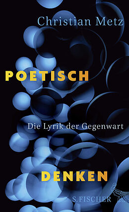 Kartonierter Einband Poetisch denken von Christian Metz