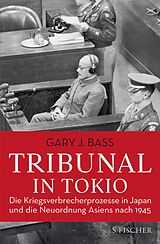 Fester Einband Tribunal in Tokio von Gary J. Bass