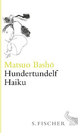 Fester Einband Hundertundelf Haiku von Matsuo Bashô