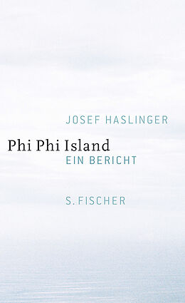 Fester Einband Phi Phi Island von Josef Haslinger