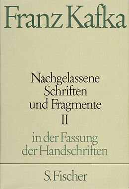 Fester Einband Nachgelassene Schriften und Fragmente II von Franz Kafka