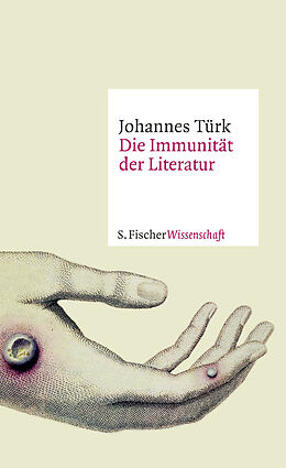 Livre Relié Die Immunität der Literatur de Johannes Türk