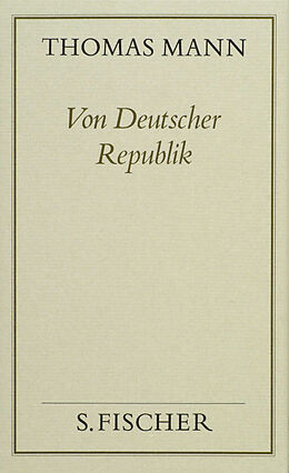 Fester Einband Von Deutscher Republik von Thomas Mann