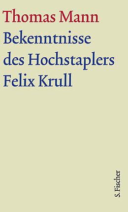 Fester Einband Bekenntnisse des Hochstaplers Felix Krull von Thomas Mann