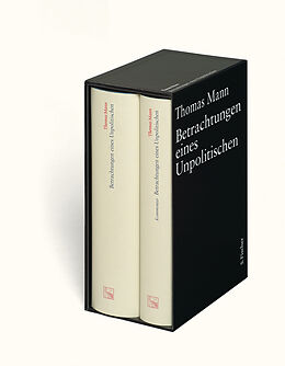 Fester Einband Betrachtungen eines Unpolitischen von Thomas Mann