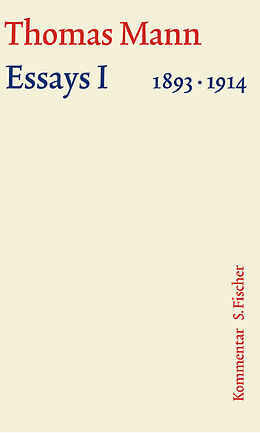 Fester Einband Essays I 1893-1914 von Thomas Mann