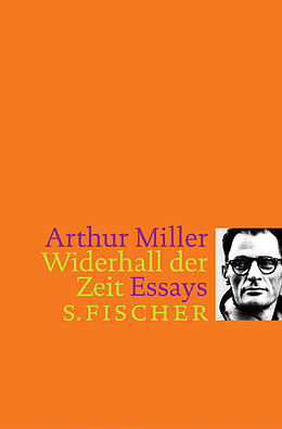 Fester Einband Widerhall der Zeit von Arthur Miller