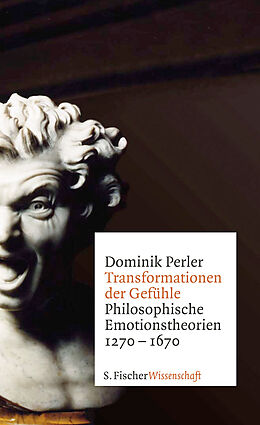 Fester Einband Transformationen der Gefühle von Dominik Perler