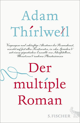Fester Einband Der multiple Roman von Adam Thirlwell