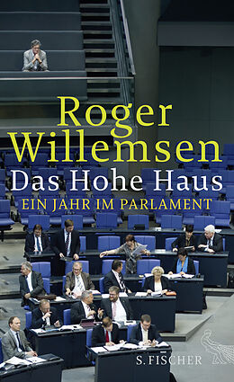 Fester Einband Das Hohe Haus von Roger Willemsen