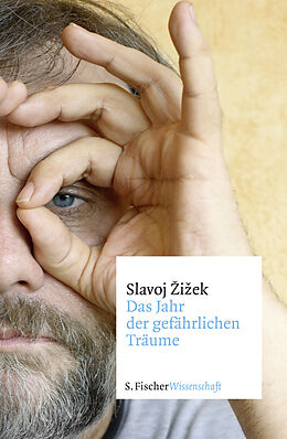 Fester Einband Das Jahr der gefährlichen Träume von Slavoj Zizek